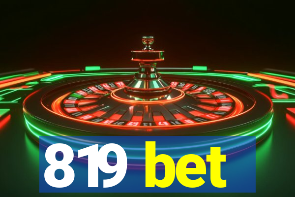 819 bet