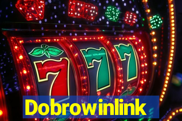 Dobrowinlink