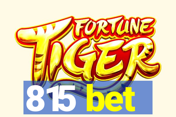815 bet