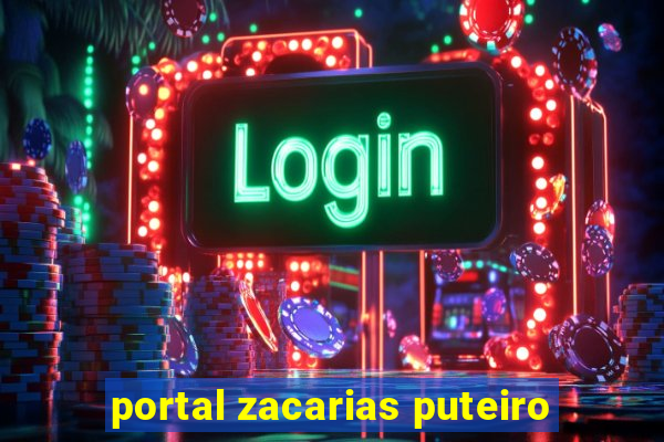 portal zacarias puteiro