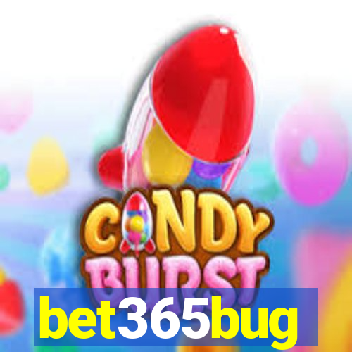 bet365bug