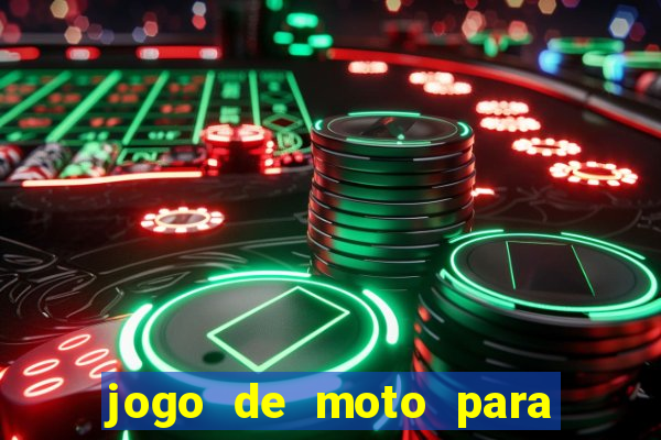 jogo de moto para dar grau