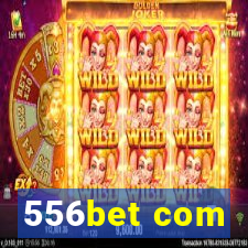 556bet com