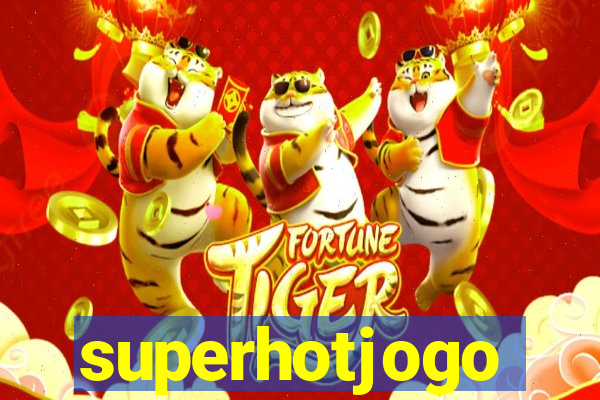 superhotjogo