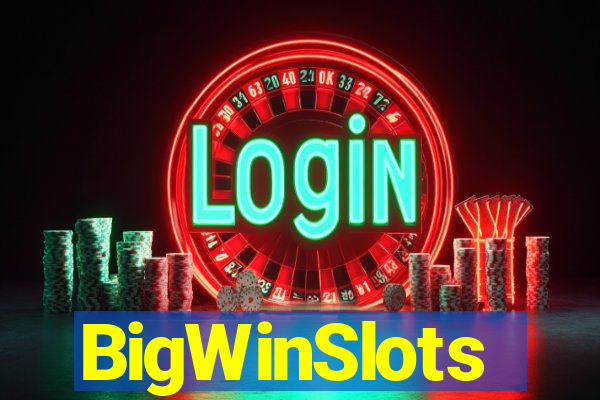 BigWinSlots