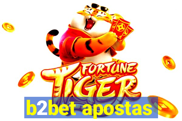 b2bet apostas