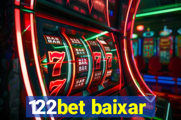 122bet baixar