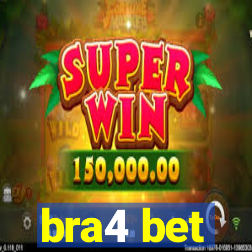 bra4 bet