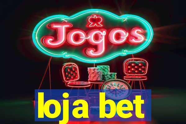 loja bet