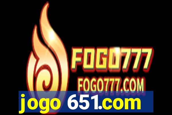 jogo 651.com