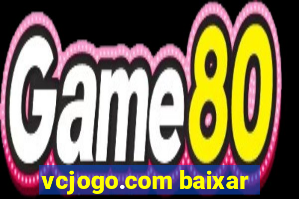 vcjogo.com baixar