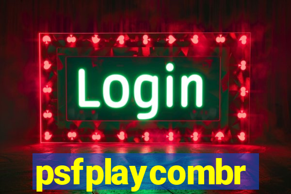 psfplaycombr