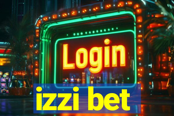 izzi bet