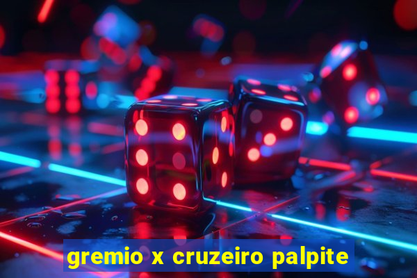 gremio x cruzeiro palpite