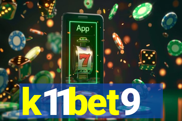 k11bet9