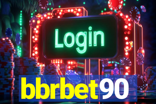 bbrbet90