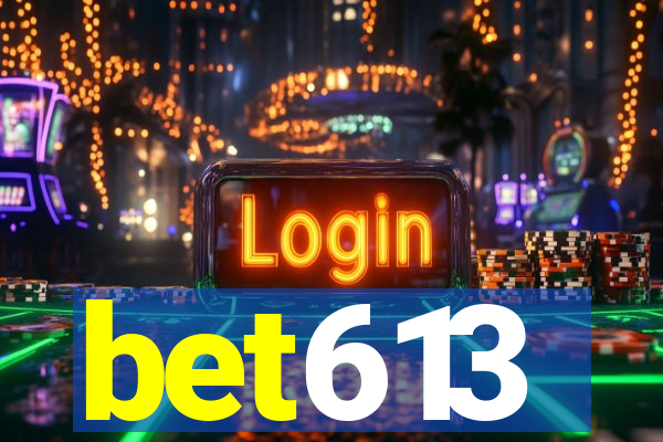 bet613