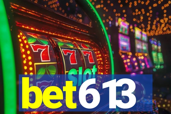 bet613