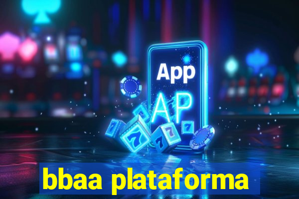 bbaa plataforma
