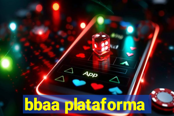 bbaa plataforma