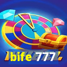 bife 777