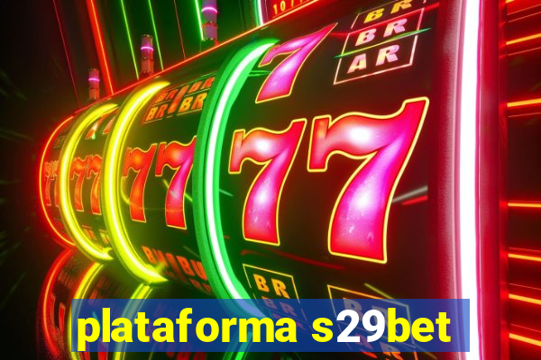 plataforma s29bet
