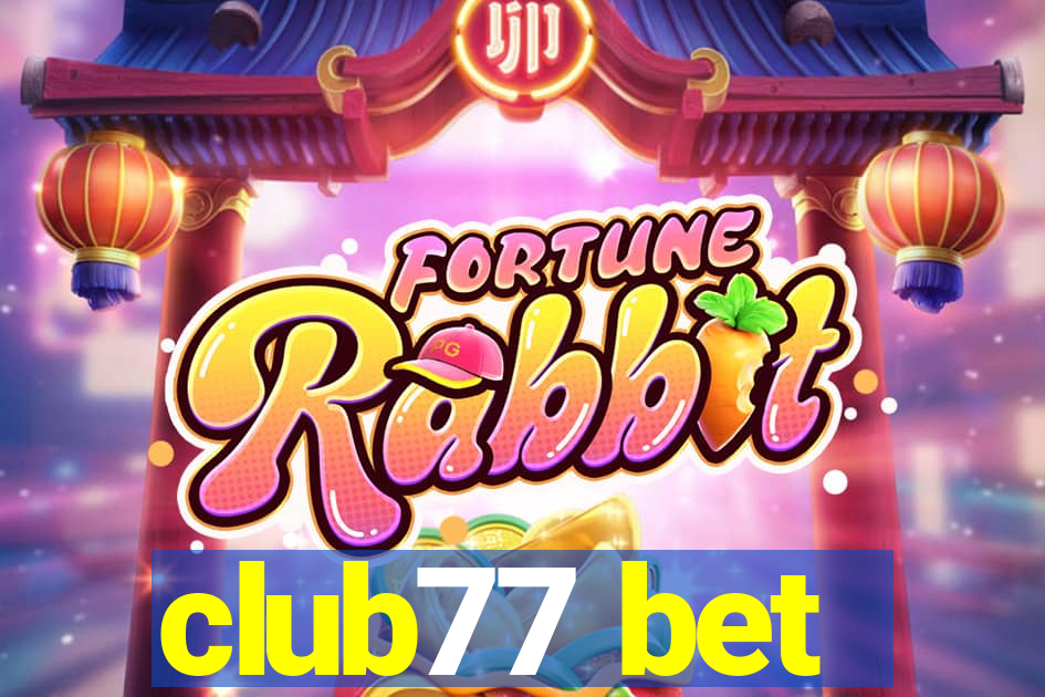 club77 bet