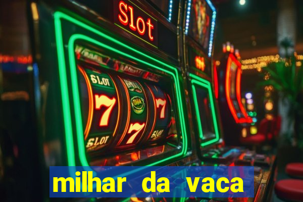 milhar da vaca mais atrasada na federal