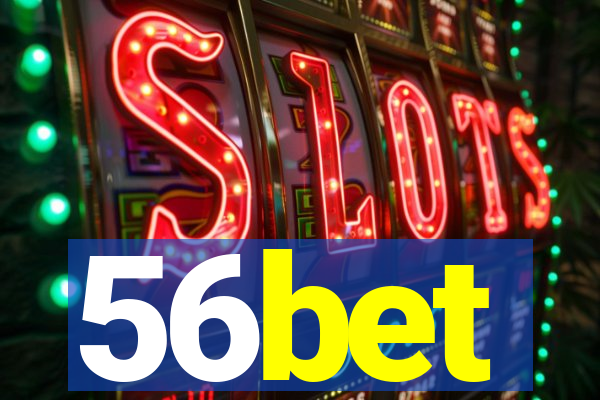 56bet