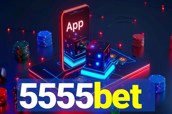 5555bet