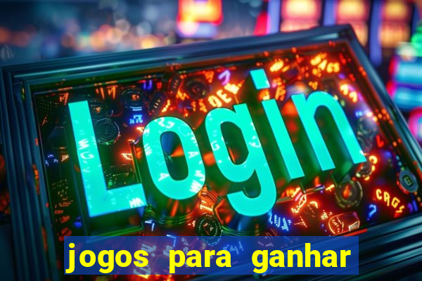 jogos para ganhar dinheiro real no pix