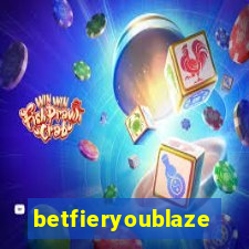 betfieryoublaze