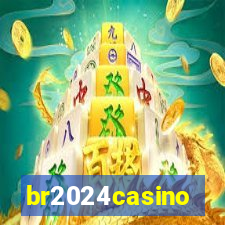 br2024casino