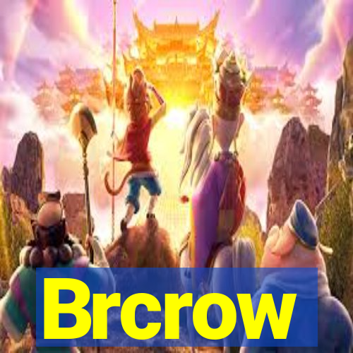 Brcrow