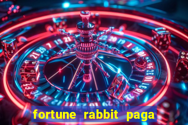 fortune rabbit paga mesmo Informational