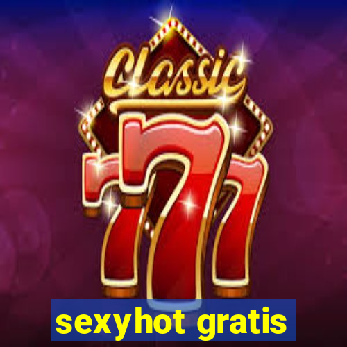 sexyhot gratis