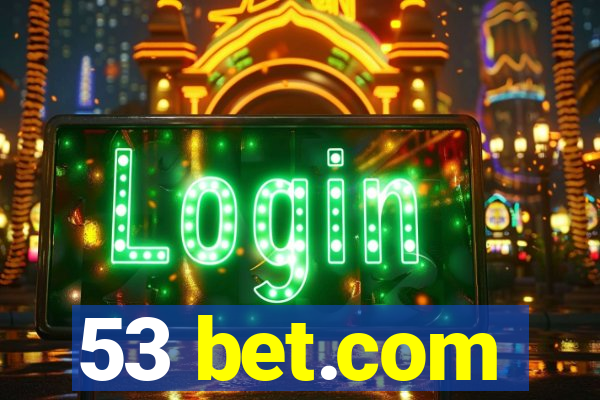 53 bet.com