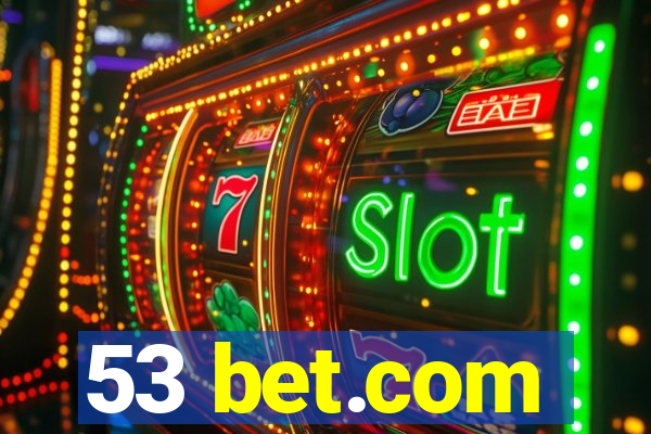 53 bet.com