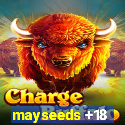 mayseeds +18
