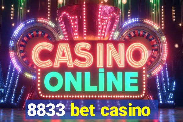 8833 bet casino