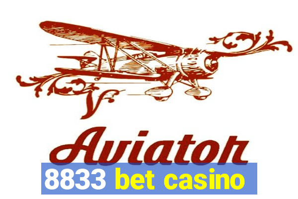 8833 bet casino