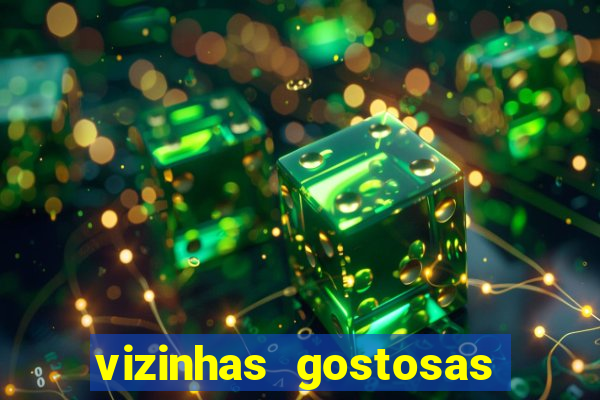 vizinhas gostosas milena santos