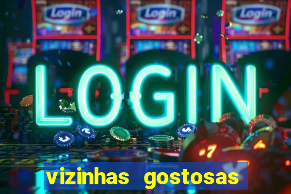 vizinhas gostosas milena santos