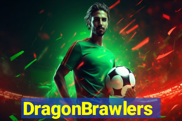 DragonBrawlers