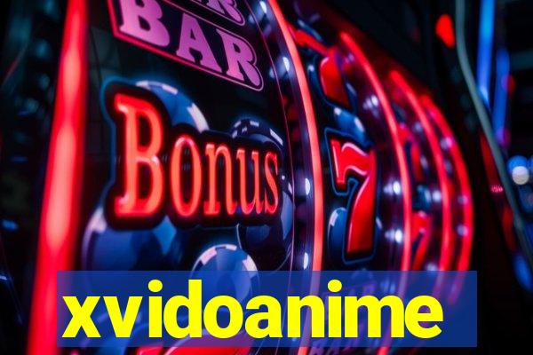 xvidoanime