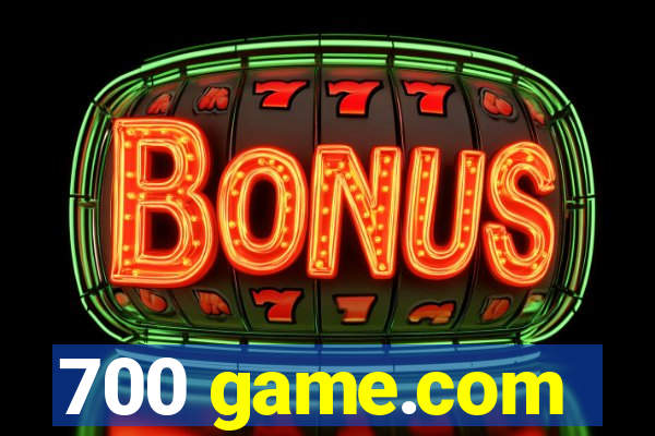 700 game.com