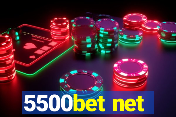 5500bet net