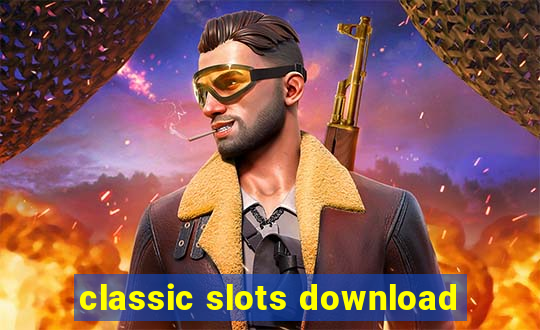 classic slots download
