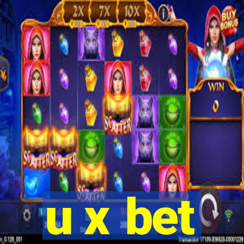 u x bet