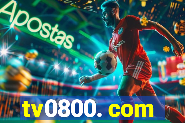 tv0800. com